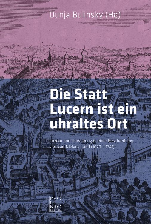 Produktbild: Die Statt Lucern ist ein uhraltes Ort