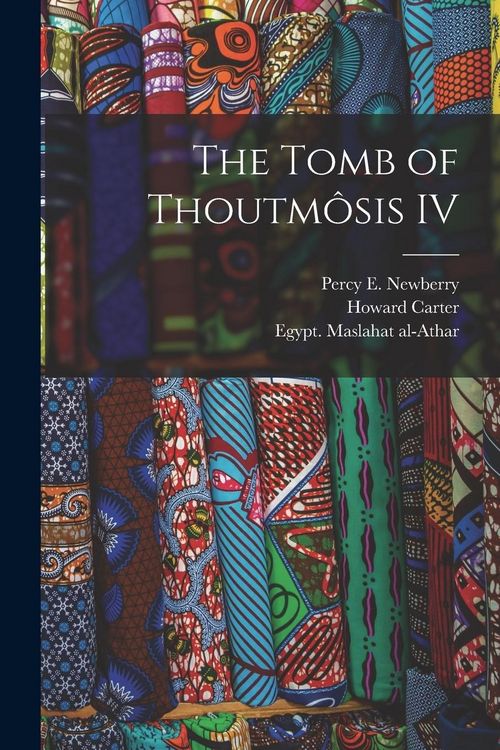 Produktbild: The Tomb of Thoutm&ocirc;sis IV