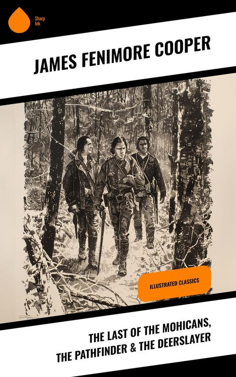 Produktbild: The Last of the Mohicans, The Pathfinder & The Deerslayer