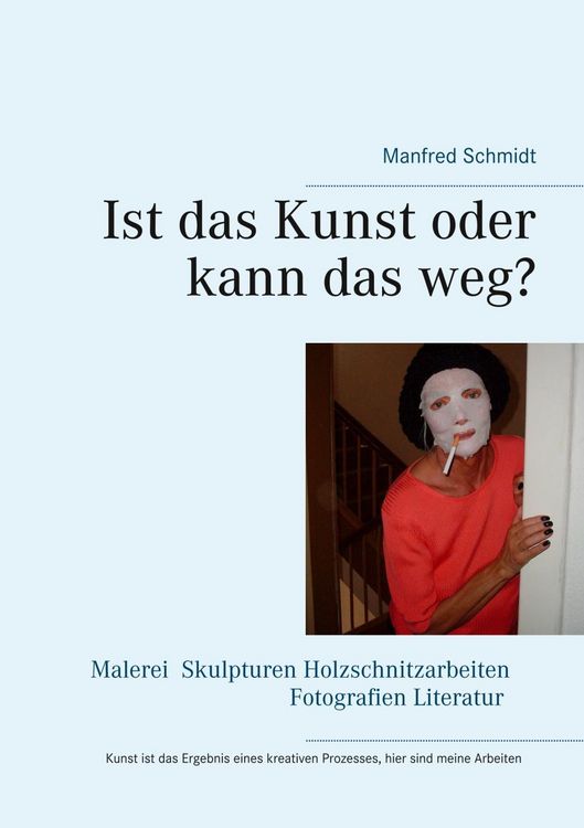 Produktbild: Ist das Kunst oder kann das weg?