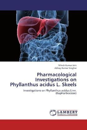Produktbild: Jain, N: Pharmacological Investigations on Phyllanthus acidu