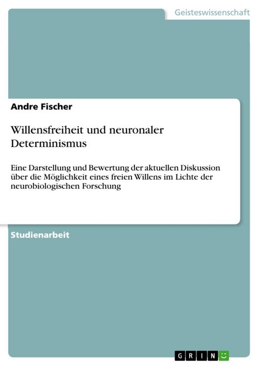 Produktbild: Willensfreiheit und neuronaler Determinismus