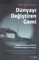 Produktbild: D&uuml;nyayi Degistiren Gemi