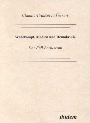 Produktbild: Wahlkampf, Medien und Demokratie