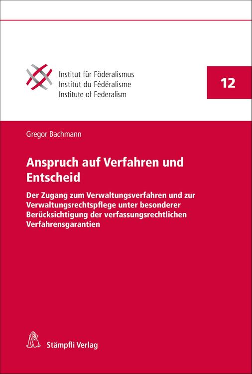 Produktbild: Anspruch auf Verfahren und Entscheid