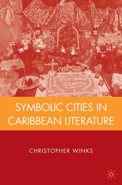 Produktbild: Symbolic Cities in Caribbean Literature
