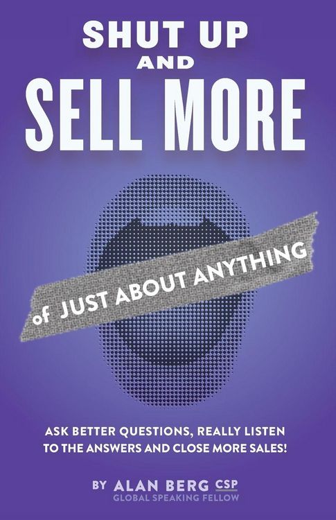 Produktbild: Shut Up and Sell More of Just About Anything