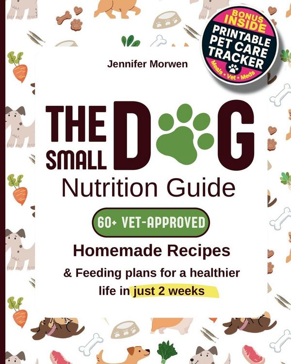 Produktbild: The Small Dog Nutrition Guide