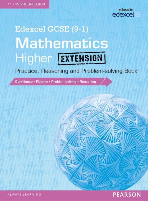 Produktbild: Edexcel GCSE (9-1) Mathematics: Higher Extension Practice, Reasoning and Problem-solving Book