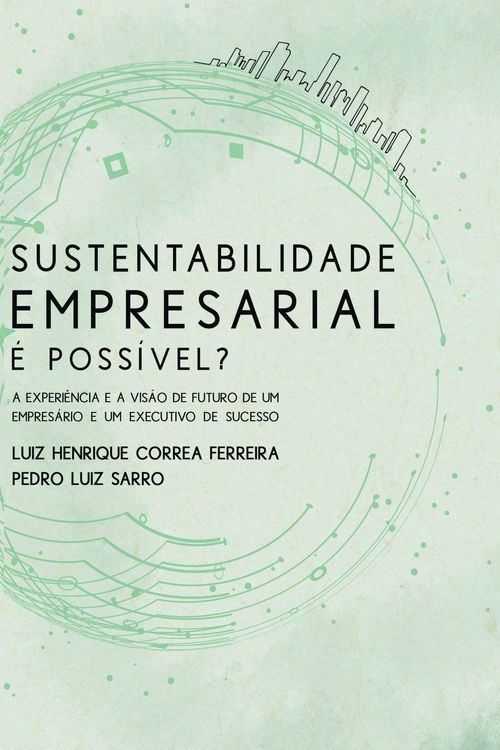 Produktbild: Sustentabilidade Empresarial &Eacute; Poss&iacute;vel?