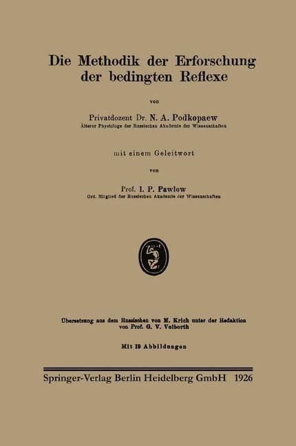Produktbild: Die Methodik der Erforschung der bedingten Reflexe