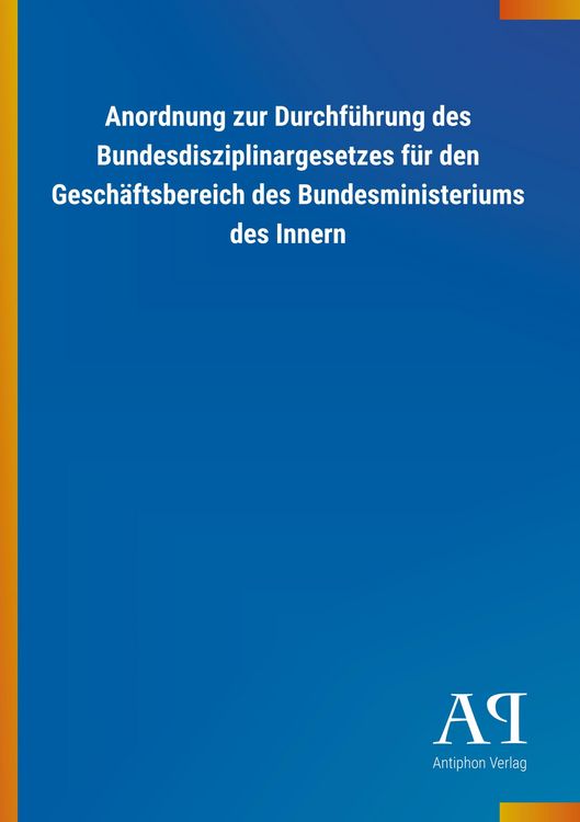 Produktbild: Anordnung zur Durchf&uuml;hrung des Bundesdisziplinargesetzes f&uuml;r