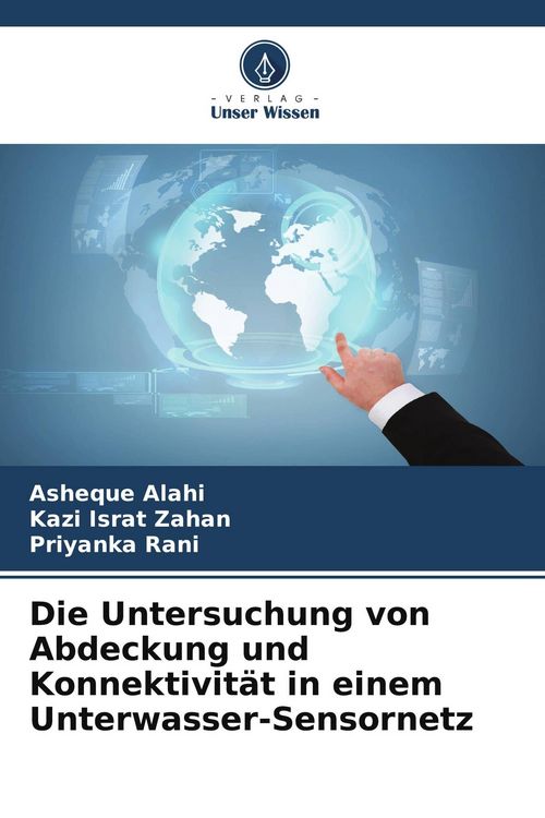 Produktbild: Die Untersuchung von Abdeckung und Konnektivit&auml;t in einem Unterwasser-Sensornetz