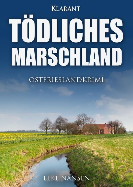 Bild vom Artikel Tödliches Marschland. Ostfrieslandkrimi vom Autor Elke Nansen