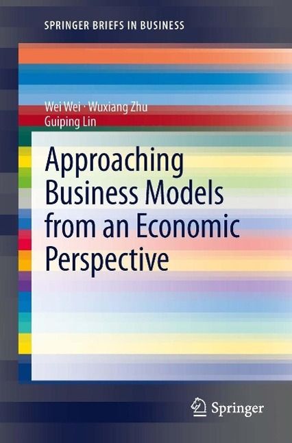 Produktbild: Approaching Business Models from an Economic Perspective