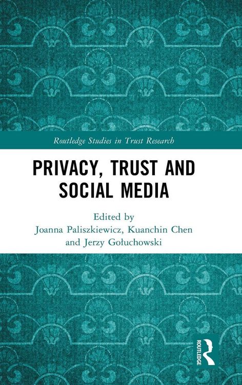 Produktbild: Privacy, Trust and Social Media