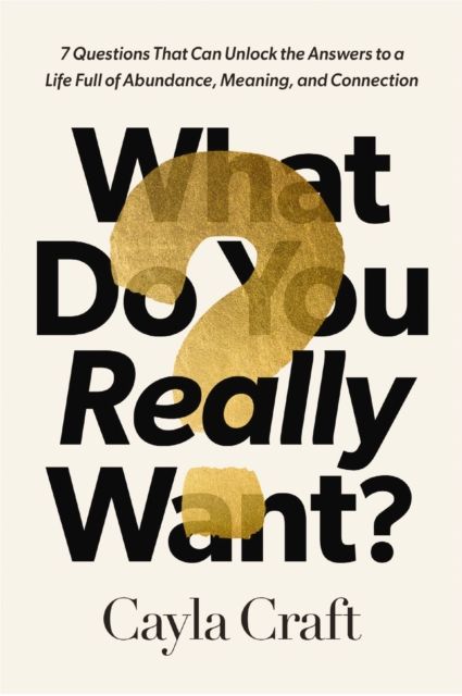 Produktbild: What Do You Really Want?