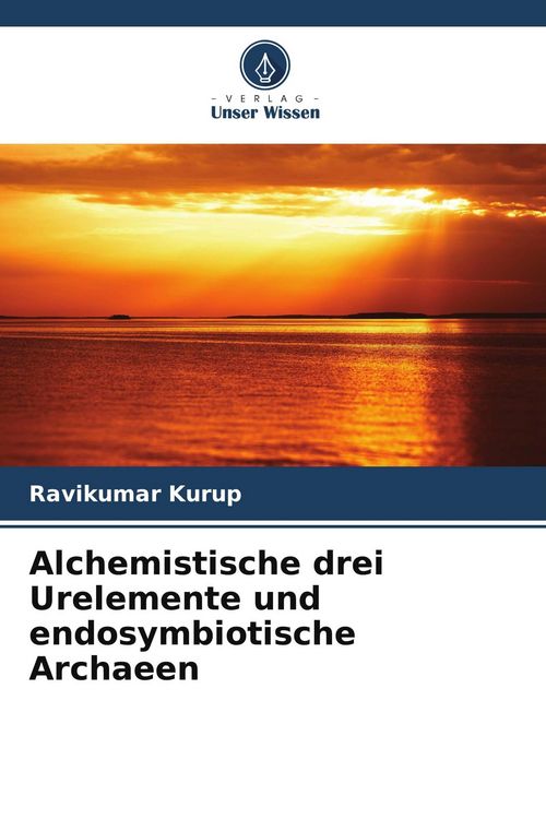 Produktbild: Alchemistische drei Urelemente und endosymbiotische Archaeen