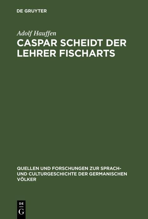 Produktbild: Caspar Scheidt der Lehrer Fischarts