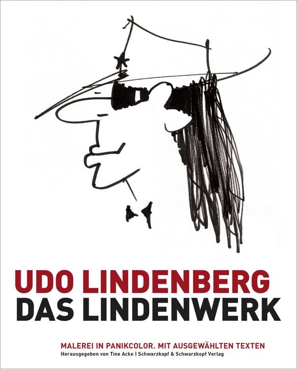 Produktbild: Udo Lindenberg: Das Lindenwerk - Malerei in Panikcolor.