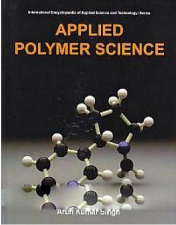 Produktbild: Applied Polymer Science (International Encyclopaedia Of Applied Science And Technology: Series)