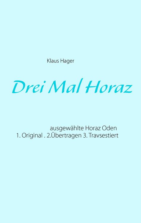 Produktbild: Drei Mal Horaz