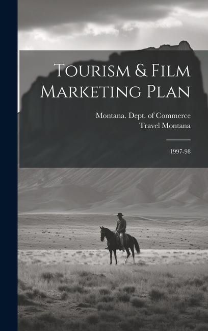 Produktbild: Tourism & Film Marketing Plan: 1997-98
