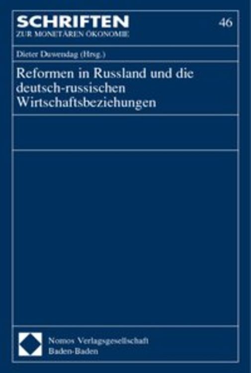 Produktbild: Reformen in Russland und die deutsch-russischen Wirtschaftsbeziehungen