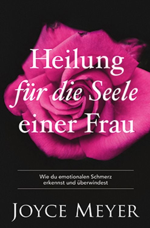 Produktbild: Heilung f&uuml;r die Seele einer Frau