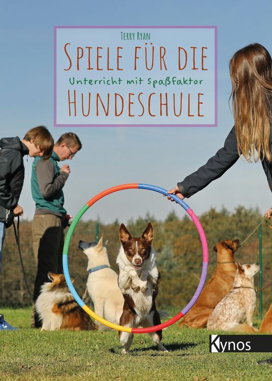 Produktbild: Spiele f&uuml;r die Hundeschule