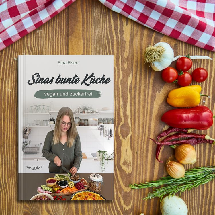 Produktbild: Sinas bunte K&uuml;che - vegan und zuckerfrei