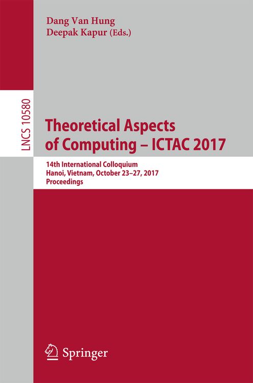Produktbild: Theoretical Aspects of Computing &ndash; ICTAC 2017