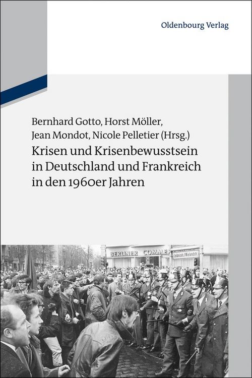 Produktbild: Krisen und Krisenbewusstsein in Deutschland und Frankreich in den 1960er Jahren