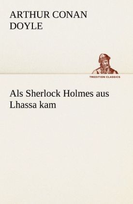 Produktbild: Als Sherlock Holmes aus Lhassa kam