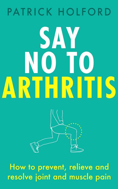 Produktbild: Say No To Arthritis