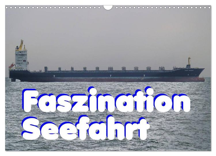 Produktbild: Faszination Seefahrt (Wandkalender 2026 DIN A3 quer), CALVENDO Monatskalender