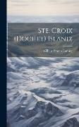 Produktbild: Ste. Croix (Dochet) Island;