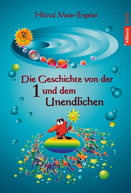 Produktbild: Die Geschichte von der Eins und dem Unendlichen