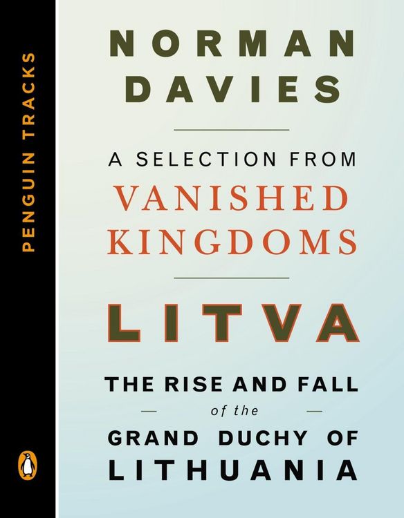 Produktbild: Litva: The Rise and Fall of the Grand Duchy of Lithuania