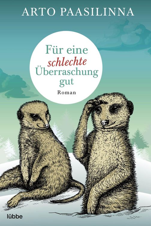 Produktbild: F&uuml;r eine schlechte &Uuml;berraschung gut