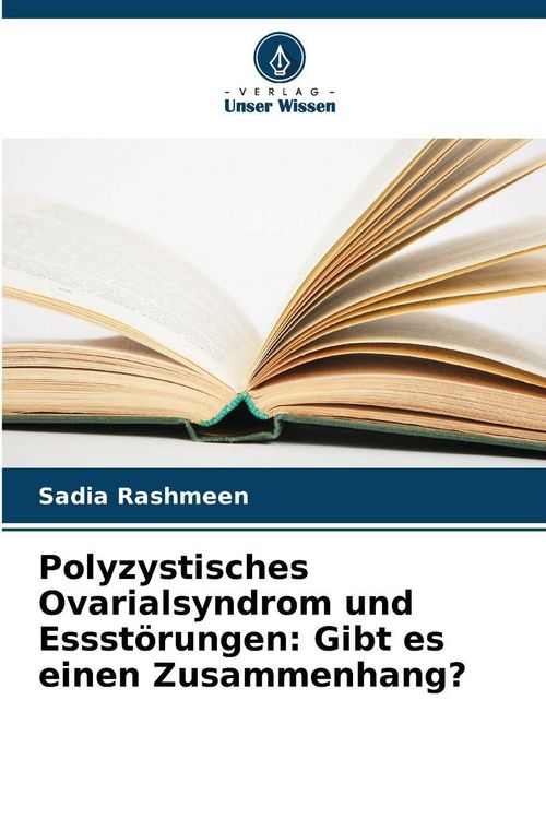 Produktbild: Polyzystisches Ovarialsyndrom und Essst&ouml;rungen: Gibt es einen Zusammenhang?