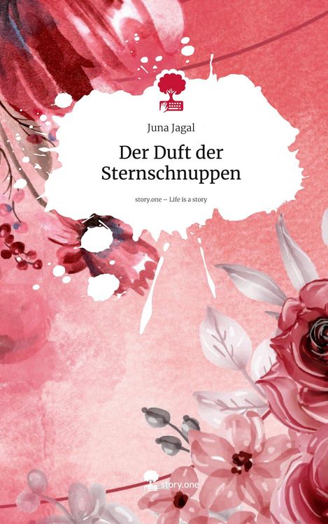 Produktbild: Der Duft der Sternschnuppen. Life is a Story - story.one