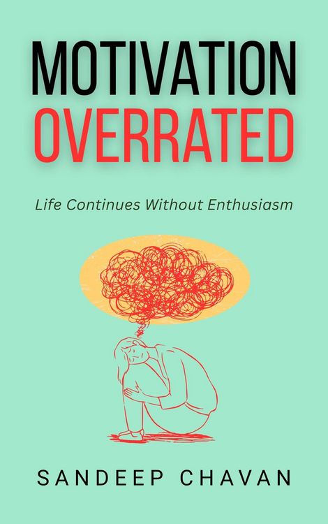 Produktbild: Motivation Overrated
