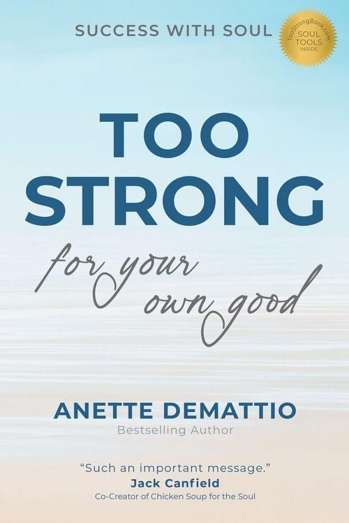 Too Strong For Your Own Good" auf Englisch kaufen Too Strong For Your Own Good" auf Englisch kaufen
