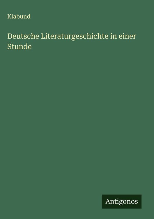 Produktbild: Deutsche Literaturgeschichte in einer Stunde