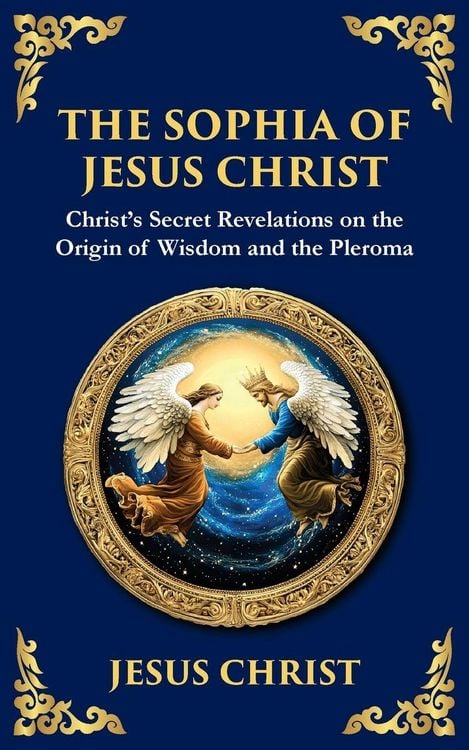 Produktbild: The Sophia of Jesus Christ