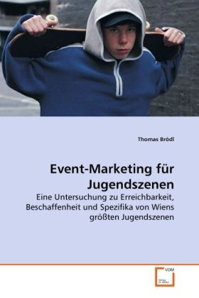 Produktbild: Br&ouml;dl, T: Event-Marketing f&uuml;r Jugendszenen
