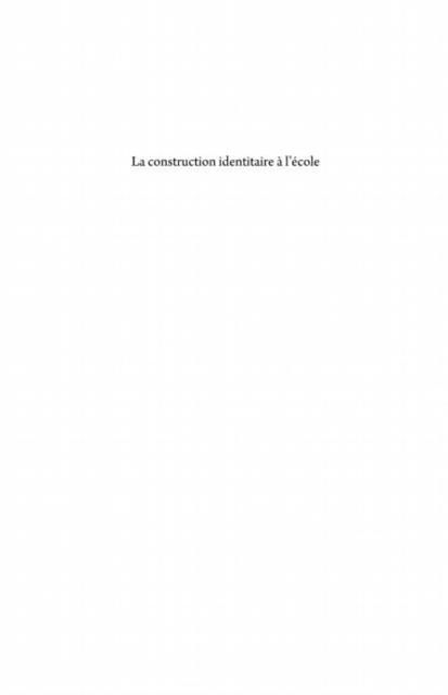 Produktbild: La construction identitaire A l'ecole : Perspectives linguis