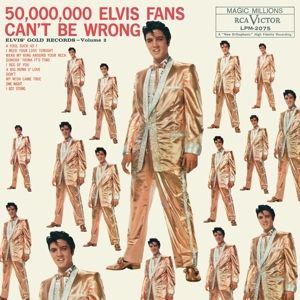 Produktbild: 50,000,000 Elvis Fans Cant Be Wrong: Elvis Gold