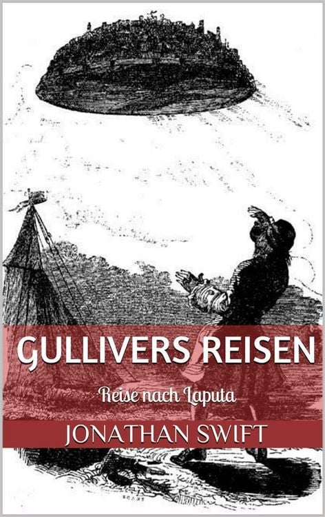 Produktbild: Gullivers Reisen. Dritter Band - Reise nach Laputa (Illustriert)